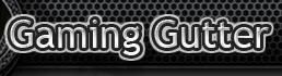 Gaming Gutter