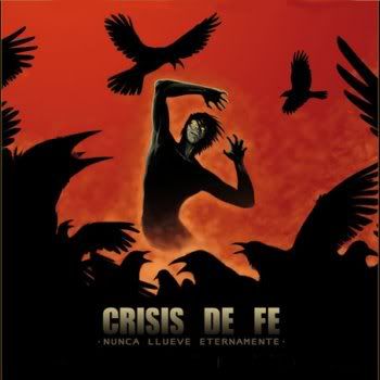Crisis de Fe   Nunca Llueve Eternamente (2008)  org preview 0