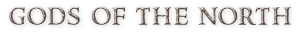 northgodsbanner_zps3cf6e822.png