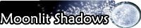 .:: Moonlit Shadows HQ ::. banner