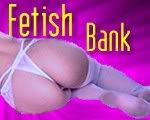 fetishbank