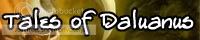 Tales of Daluanus banner